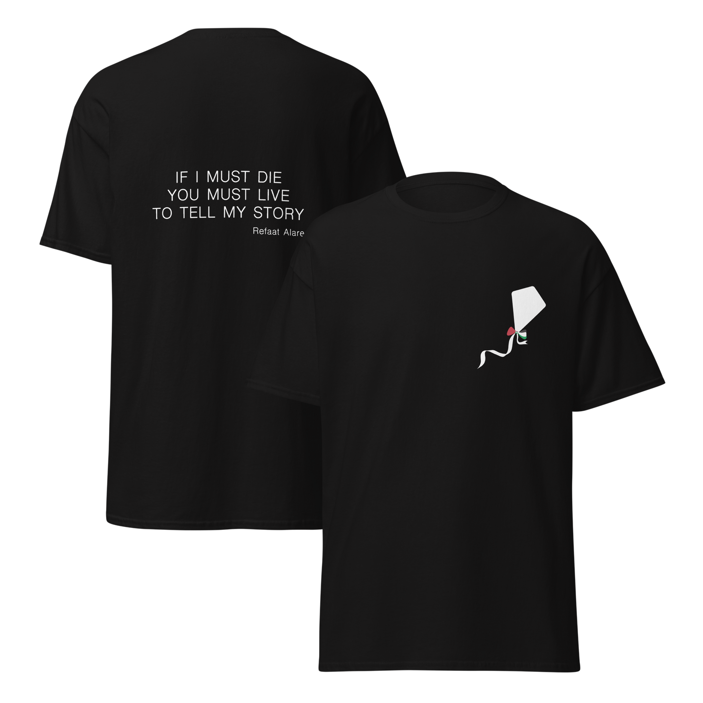 'If I Must Die' Refaat Alareer T-Shirt
